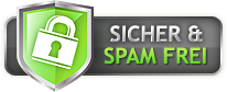 Sicher und Spamfrei!